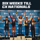 Six Weeks to Peak for CX Nationals